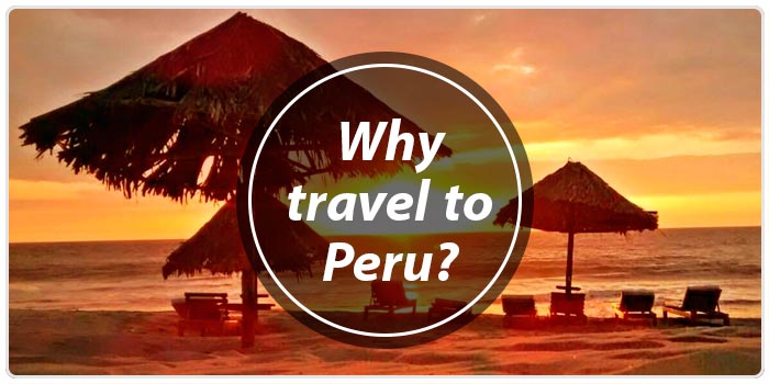 Why Travel To Peru?